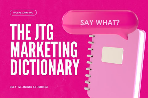 JTG Marketing Dictionary